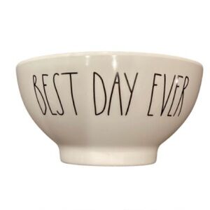 Rae Dunn Bowl with 'Best Day Ever' Text